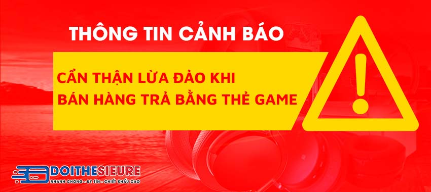 Cẩn thận lừa đảo khi bán hàng trả bằng thẻ game - Ảnh 2